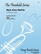 Back Alley Shuffle by Beach Doug for Jazz Ensemble