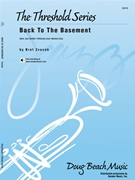 Back To The Basement by Zvacek Bret for Jazz Ensemble