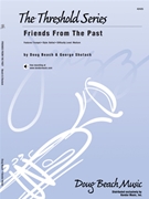 Friends From The Past by Beach and Shutack for Jazz Ensemble