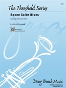 Bacon Suite Blues by Zvacek Bret for Jazz Ensemble