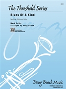 Blues Of A Kind by Colby - Beach - for Jazz Ensemble