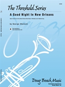 Good Night In New Orleans by Shutack George for Jazz Ensemble