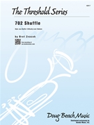 702 Shuffle by Zvacek Bret for Jazz Ensemble
