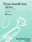 Lagrimosa by Tomaro for Jazz Ensemble