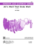 All's Well That Ends Well by Phelps Jon for Jazz Ensemble