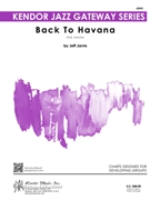 Back To Havana by Jarvis for Jazz Ensemble