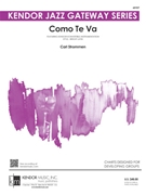 Como Te Va by Strommen Carl for Jazz Ensemble
