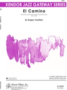 El Camino by Yasinitsky Greg for Jazz Ensemble