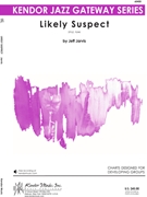 Likely Suspect by Jarvis Jeff for Jazz Ensemble
