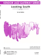 Looking South by Sabina Les for Jazz Ensemble