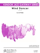 Wind Dancer by Phelps Jon for Jazz Ensemble