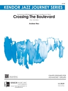Crossing The Boulevard