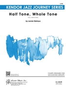 Half Tone Whole Tone by Niehaus Lennie for Jazz Ensemble