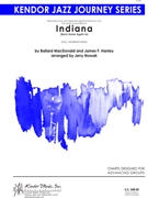 Indiana (Back Home Again In) by Hanley James - Nowak Jerry - for Jazz Ensemble