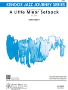 Little Minor Setback by Lawn Rick for Jazz Ensemble