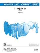 Slingshot by Jarvis Jeff for Jazz Ensemble