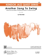 Another Song To Swing by Blair for Jazz Ensemble