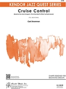 Cruise Control by Strommen Carl for Jazz Ensemble