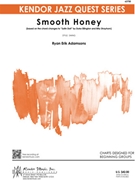 Smooth Honey by Adamsons Ryan E for Jazz Ensemble