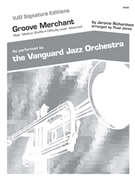 Groove Merchant by Richardson Jerome - Thad Jones - for Jazz Ensemble