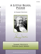 Little Blues Please by Nestico Sammy for Jazz Ensemble