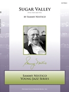 Sugar Valley by Nestico Sammy for Jazz Ensemble