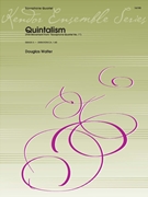 Quintalism (1st Movement from "Saxophone Quartet No. 1") (Digital Download Only) by Walter for