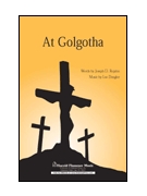 At Golgotha by Rojahn and Dengler for