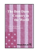 Best Darn Country in the World by Lawrence for