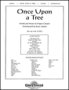 Once Upon A Tree by Choplin Pepper for Instrumental Parts (Cantata)