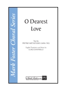 O Dearest Love by Metas Pietro for