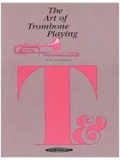 Art Of Trombone Playing by Kleinhammer E - Howard Cable - for Text