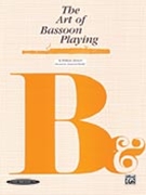 Art Of Bassoon Playing by Spencer and Mueller for Bassoon Text