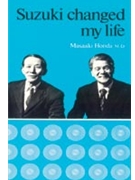 Suzuki Changed My Life by Masaaki Honda for Book