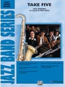 Take Five by Desmond Paul - Wolpe Dave - for Jazz Ensemble