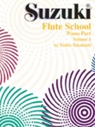 Suzuki Flute School Volume 1 Piano Accomp by Suzuki for Piano Accompaniment (Vol 1)