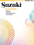 Suzuki Flute School Volume 2 Piano Accomp by Suzuki for Piano Accompaniment (Vol 2)