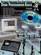 Ultimate Beginner Tech Start Series-+: Drum Programming Basics by Levin Lee for Book w/ Audio