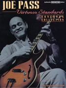 Virtuoso Standards by Pass Joe - Leone Roland - Joe Pass for Guitar