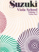 Suzuki Viola School - Volume 2 by Suzuki Shinichi for Viola Method (Vol 2)
