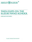 Thoughts on the Suzuki Piano School by Kataoka Haruko for Piano