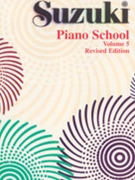Piano School Volume 5 Revised by Suzuki for Piano Method