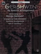 Gershwin By Special Arrangement by Gershwin George - Strommen Carl - for Bb Clarinet