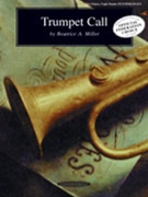 Trumpet Call by Miller Beatrice A for 2 Piano 8 Hands
