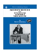 Modern School For XylophoneMarimbaVibraphone by Goldenberg Morris - Cirone Anthony J - for Mallet Method