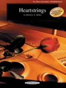 Heartstrings by Miller Beatrice A for 2 Piano 4 Hands