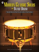 Modern Classic Solos For Snare Drum by Goodman Saul - Cirone Anthony J - for Snare Drum