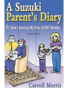 Suzuki Parent's Diary by Morris Carol for Text