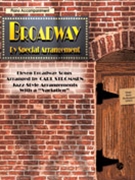 Broadway By Special Arrangement by Various - Strommen Carl - for Piano Accompaniment