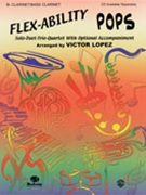 Flex-ability Pops by - Lopez Victor - for Bb Clarinet